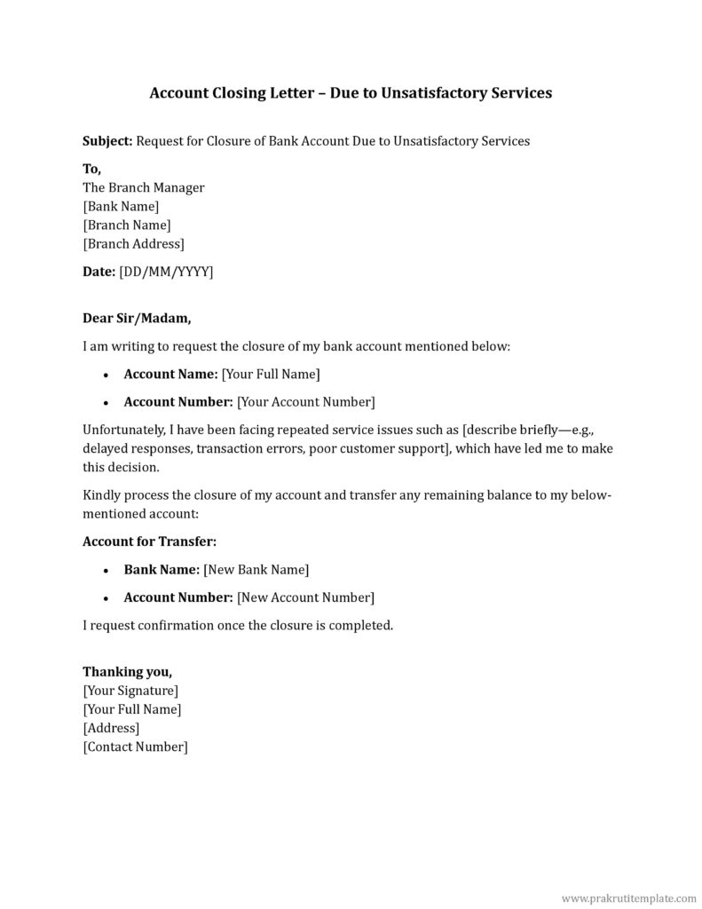 Account Closing Letter – Due to Unsatisfactory Services